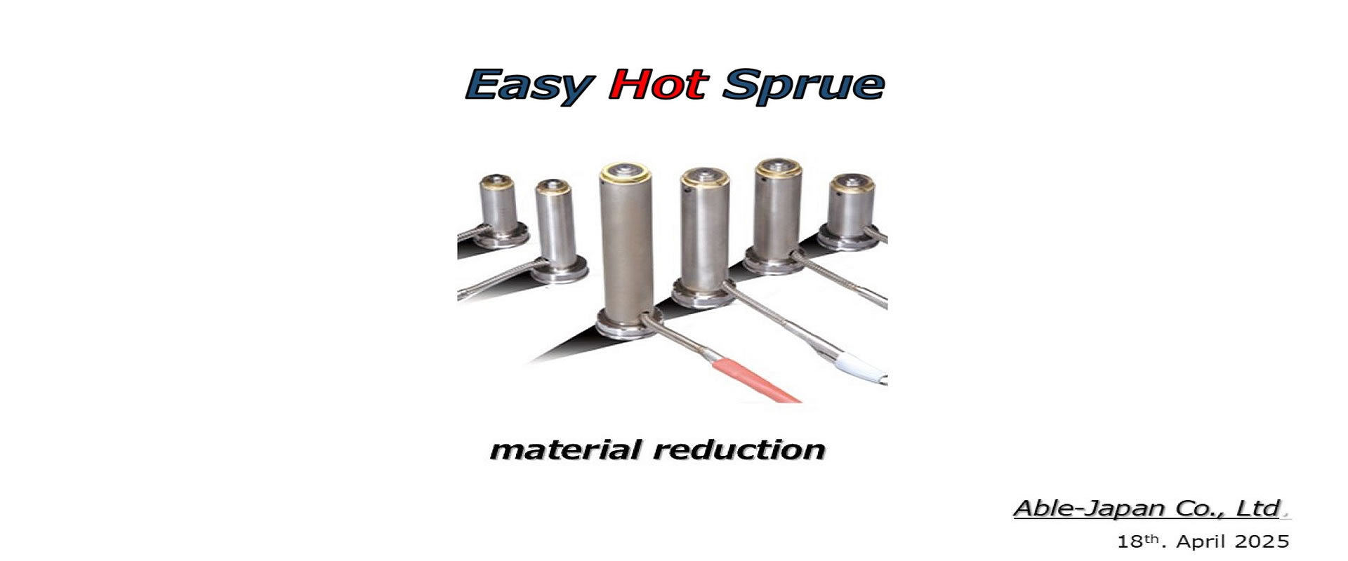Easy Hot Sprue